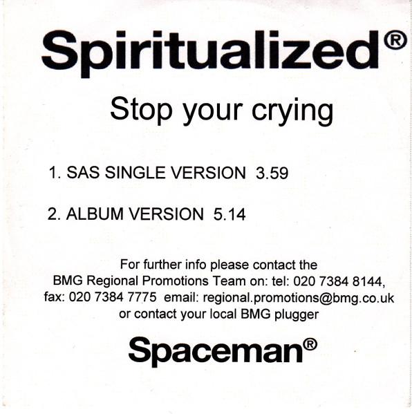 Spiritualized - Stop Your Crying - Cdr