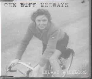 Buff Medways - Medway Wheelers - Cd