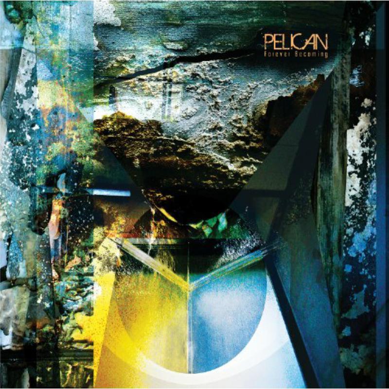 Pelican - Forever Becoming - Cd