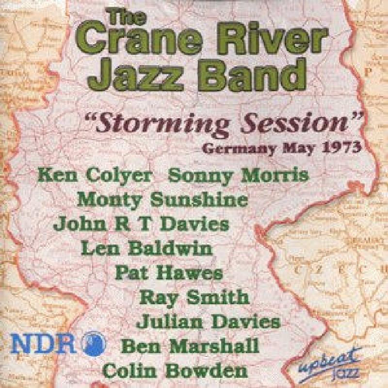 Crane River Jazz Band - Storming Session: Germany May 1973 - Cd
