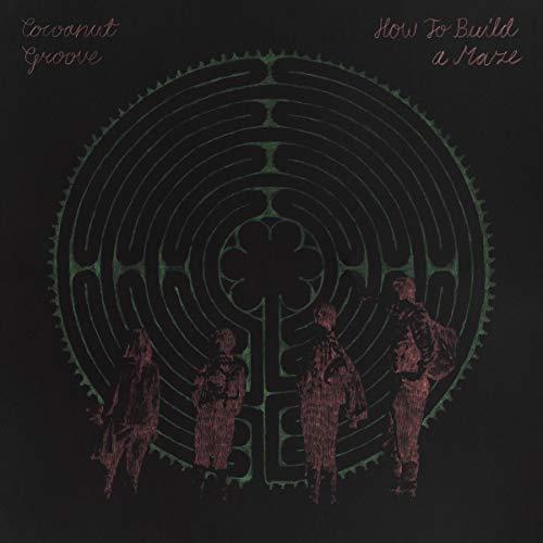 Cocoanut Groove - How To Build A Maze - Lp