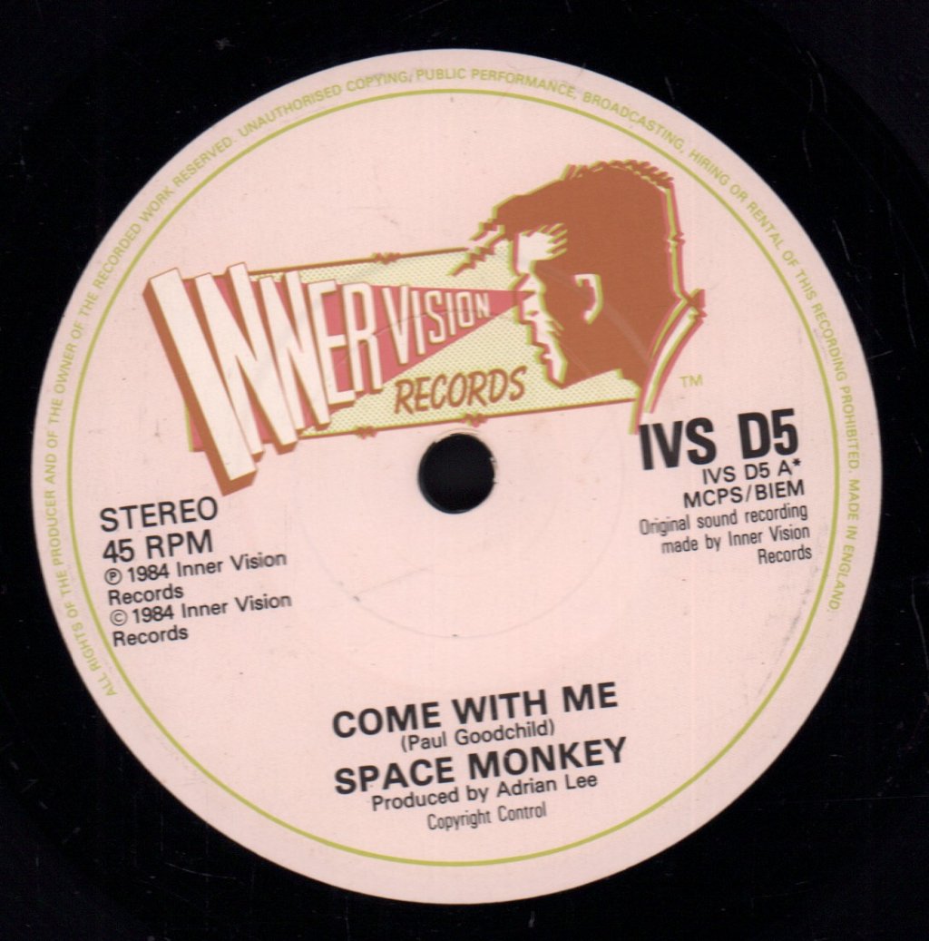 Space Monkey - Come With Me - 7 Inch