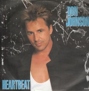 Don Johnson - Heartbeat - 7 Inch