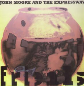 John Moore And The Expressway - Friends - 12 Inch
