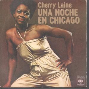 Cherry Laine - Una Noche En Chicago - 7 Inch