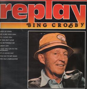 Bing Crosby - Replay - Lp