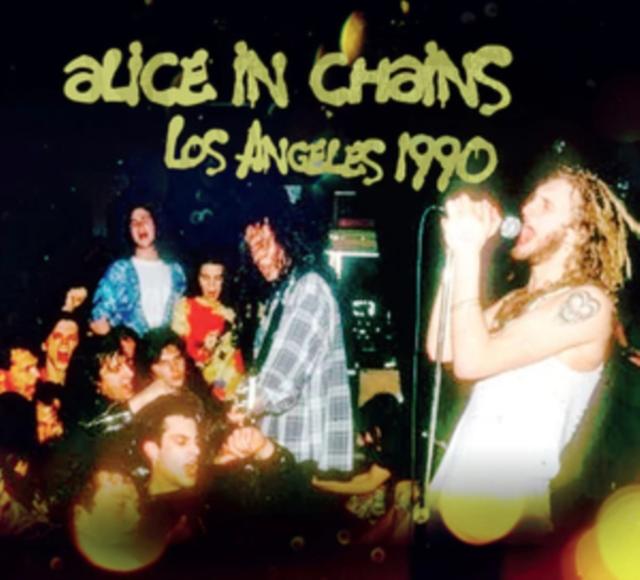 Alice In Chains - Los Angeles 1990 - Cdr