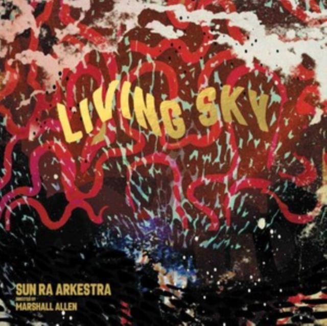 Sun Ra Arkestra - Living Sky - Double Lp