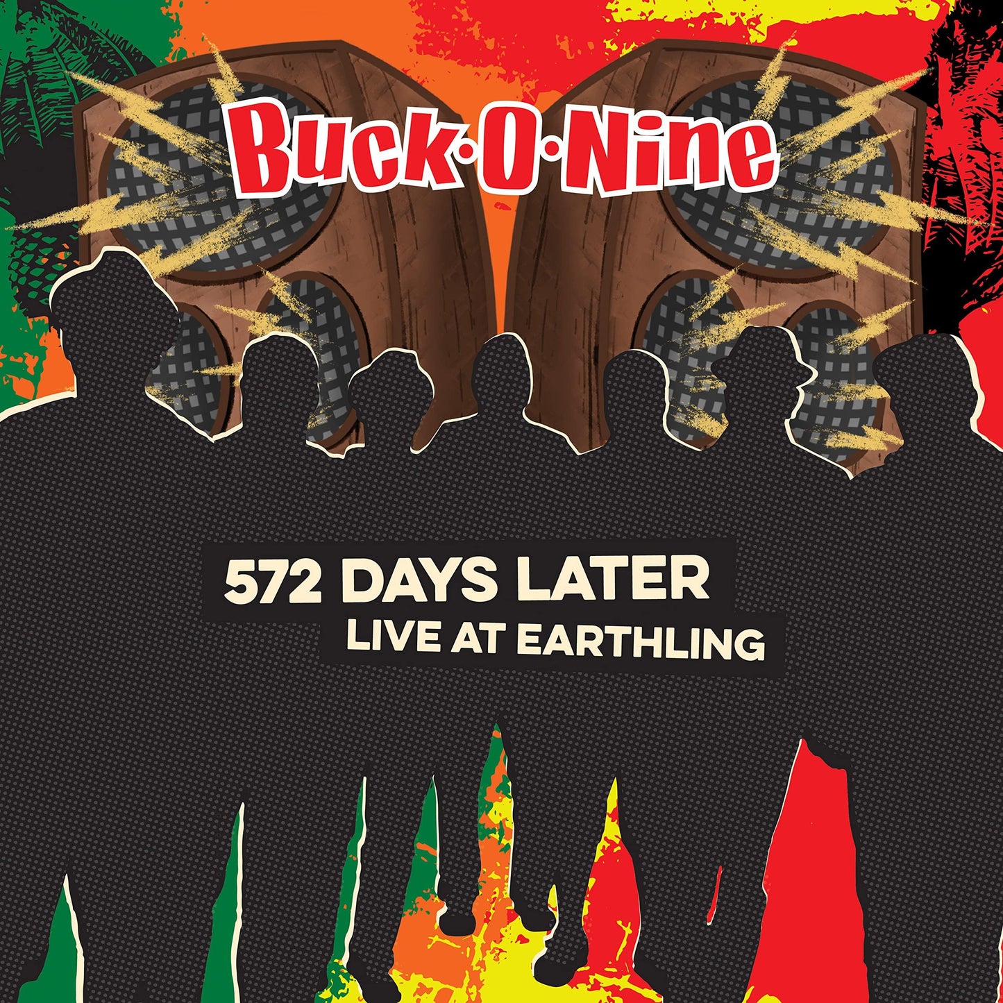 Buck-O-Nine - 572 Days Later - Live At Earthling - Cd