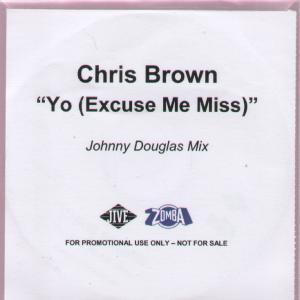 Chris Brown - Yo Excuse Me Miss - Cdr