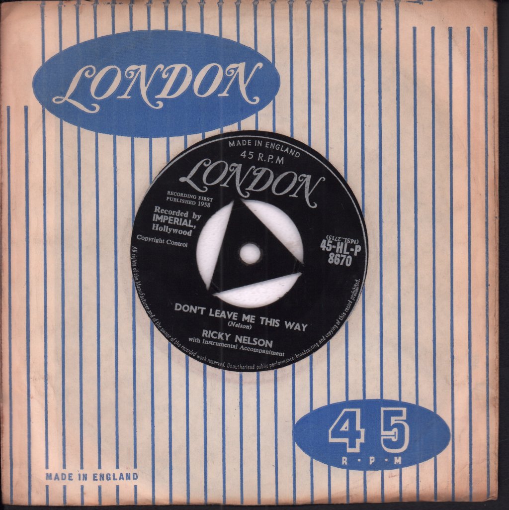 Ricky Nelson - Don't Leave Me This Way - 7 Inch
