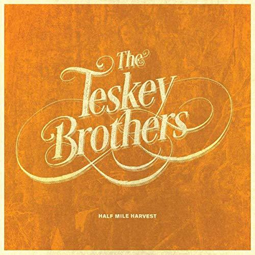 Teskey Brothers - Half Mile Harvest - Lp