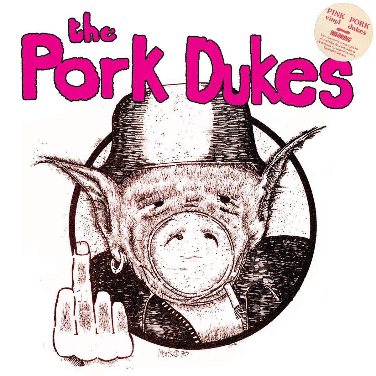 Pork Dukes - Pink Pork - Lp