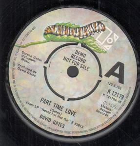 David Gates - Part Time Love - 7 Inch