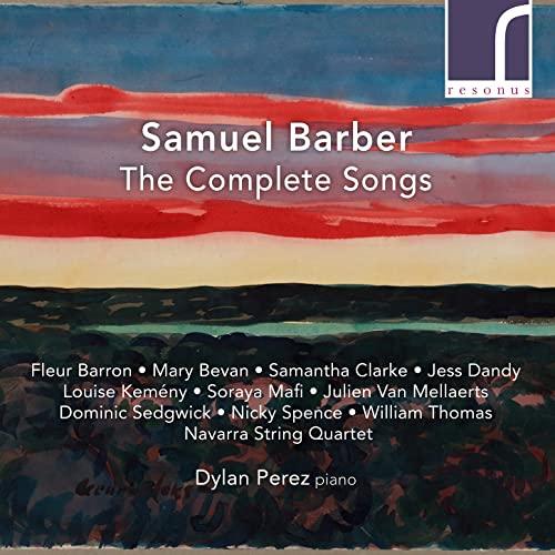 Various Artists - Samuel Barber: the Complete Songs - Double Cd
