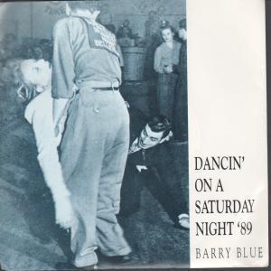 Barry Blue - Dancin' On A Saturday Night '89 - 7 Inch