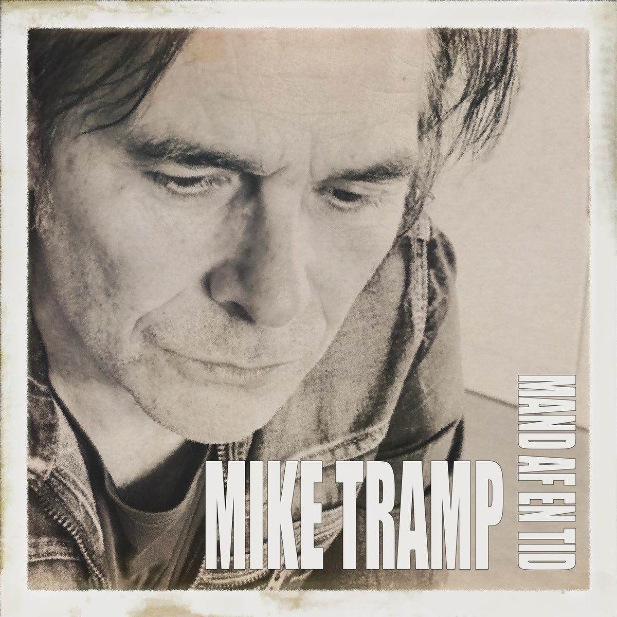 Mike Tramp - Mand Af En Tid - Lp