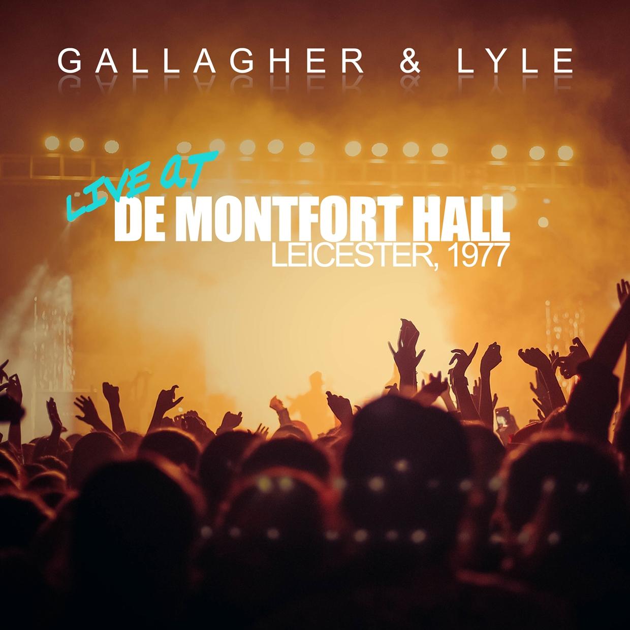 Gallagher And Lyle - Live At de Montfort Hall Leicester 1977 - Cd