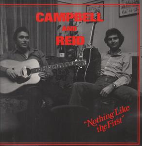 Campbell And Reid - Nothing Like The First - Lp