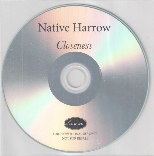 Native Harrow - Closeness - Cdr