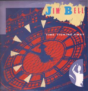 Jim Bell - Time Ticking Away - 12 Inch