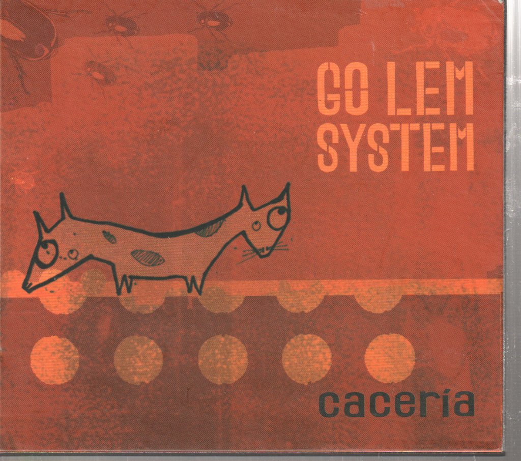 Go.Lem System - Cacería - Cd