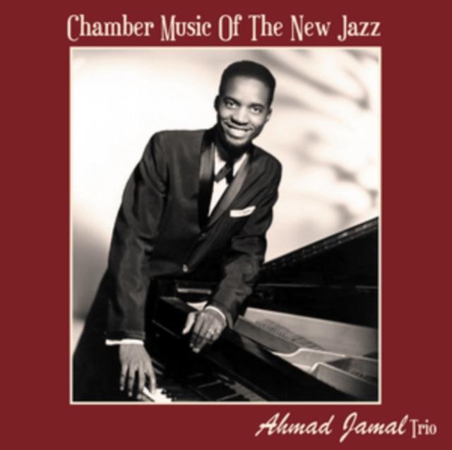 Ahmad Jamal Trio - Chamber Music of the New Jazz - Lp