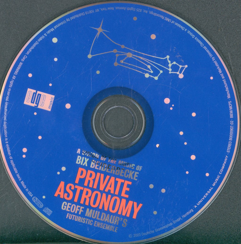 Geoff Muldaur's Futuristic Ensemble - Private Astronomy - A Vision Of The Music Of Bix Beiderbecke - Cd