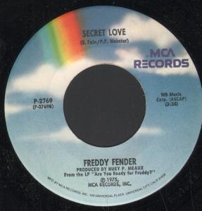 Freddy Fender - Secret Love - 7 Inch