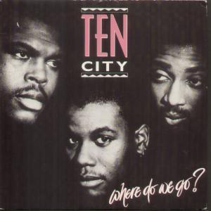Ten City - Where Do We Go - 7 Inch