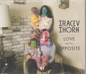 Tracey Thorn - Love And Its Opposite - Cd