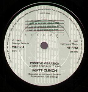 Matt Clinch - Positive Vibration - 7 Inch