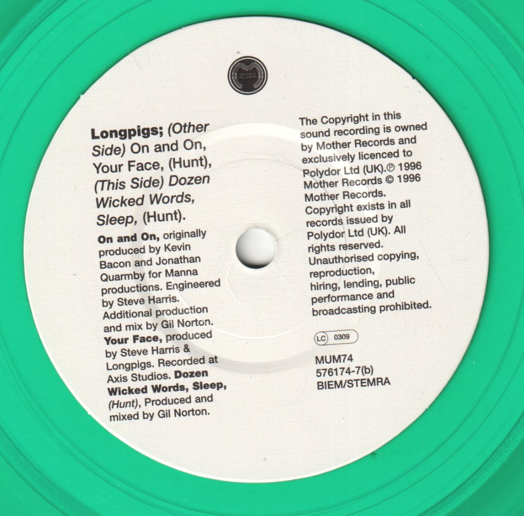 Longpigs - On And On - 7 Inch