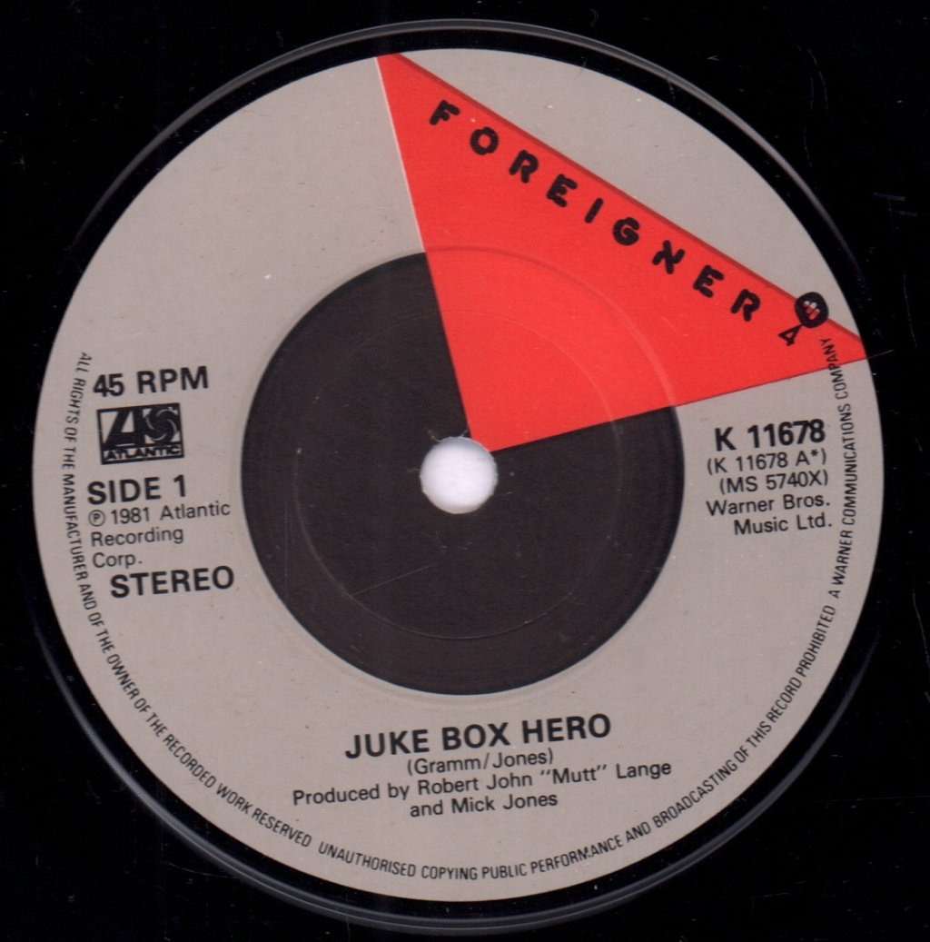 Foreigner - Juke Box Hero - 7 Inch