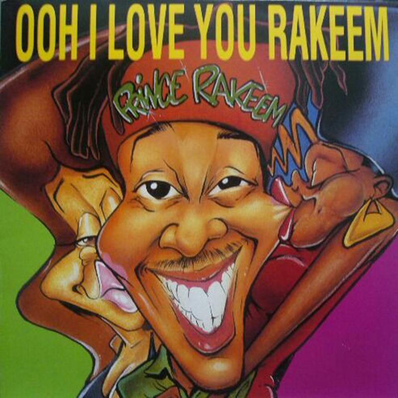 Prince Rakeem - Ooh I Love You Rakeem - 12 Inch