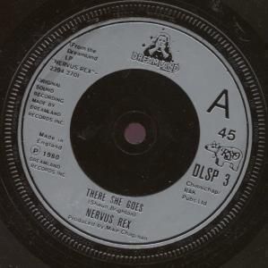 Nervus Rex - There She Goes - 7 Inch
