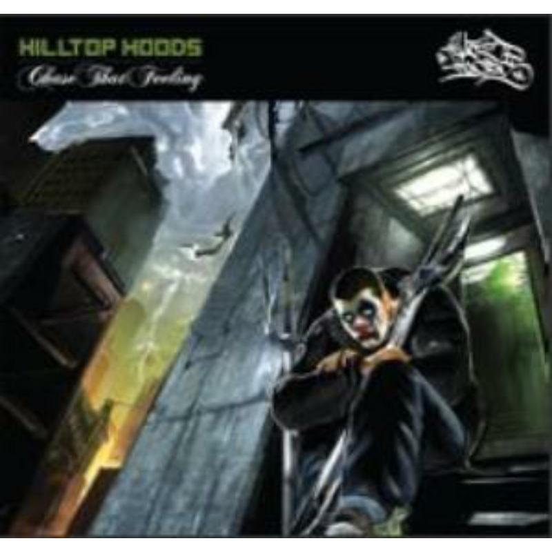 Hilltop Hoods - Chase That Feeling - Cd