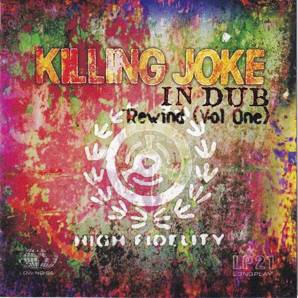 Killing Joke - In Dub - Rewind (Vol One) - Cd