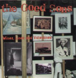 Good Sons - Wines, Lines And Valentines - Cd