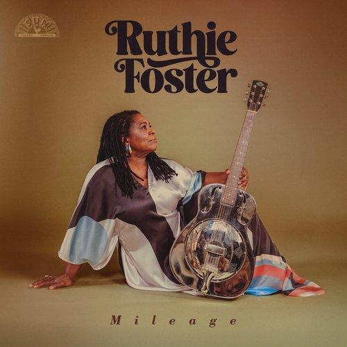 Ruthie Foster - Mileage - Lp