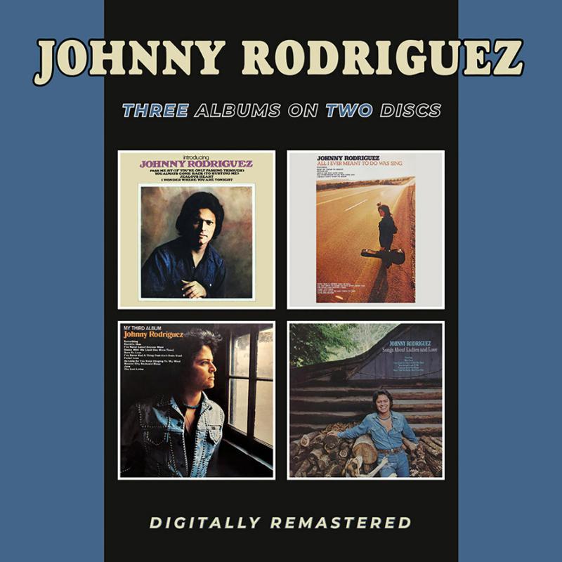 Johnny Rodriguez - Introducing Johnny Rodriguez / All I Ever Meant To Do Was / Sing My Third Album / Songs About Ladies and Love - Cd