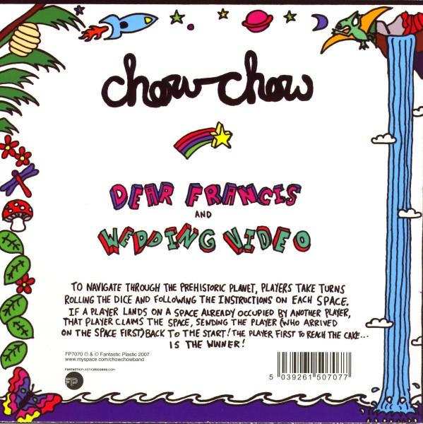 Chow Chow - Dear Francis - 7 Inch