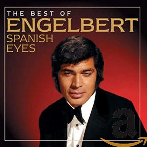 Engelbert Humperdinck - Spanish Eyes: the Best of - Cd