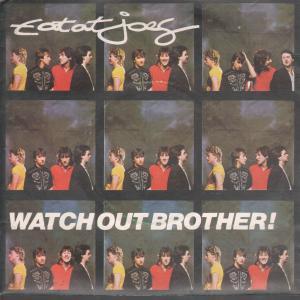 Eat At Joes - Watch Out Brother - 7 Inch