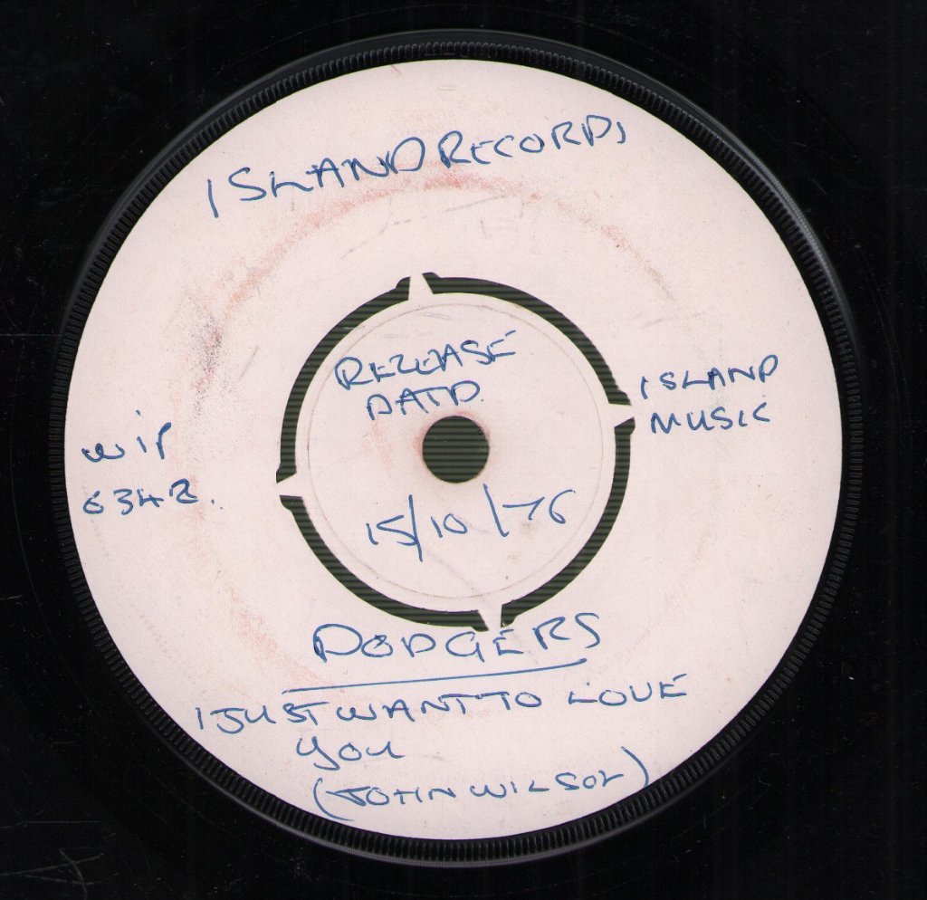 Dodgers - Just Wanna Love You - 7 Inch