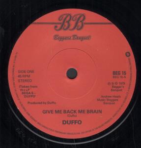Duffo - Give Me Back Me Brain - 7 Inch