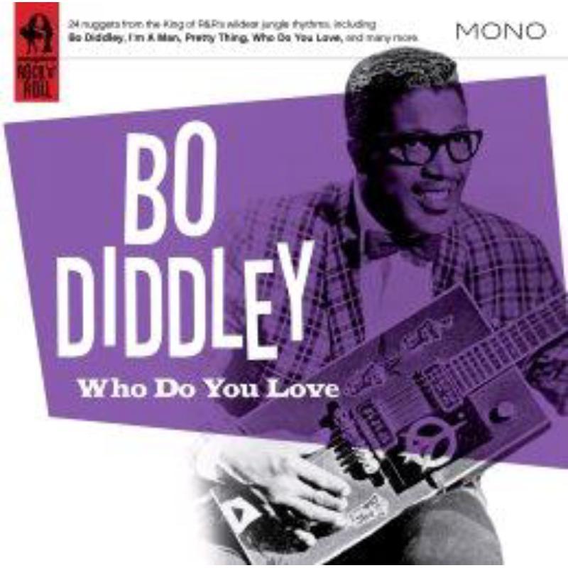 Bo Diddley - Who Do You Love - Cd