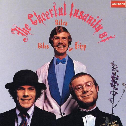 Giles Giles And Fripp - Cheerful Insanity of ... - Lp