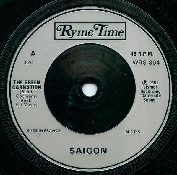 Saigon (Early 80'S New Wave Group) - Green Carnation - 7 Inch