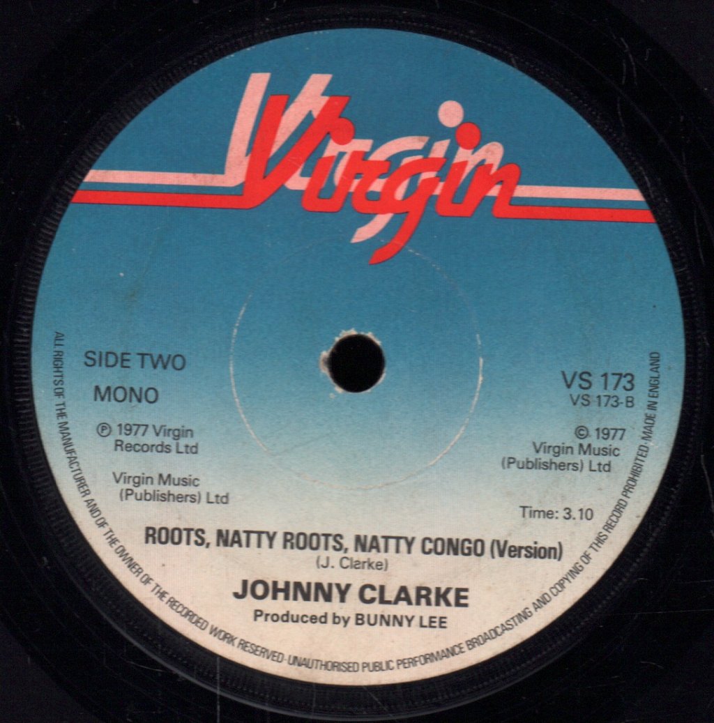 Johnny Clarke - Roots, Natty Roots, Natty Congo - 7 Inch